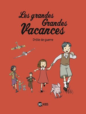 cover image of Les grandes grandes vacances, Tome 01